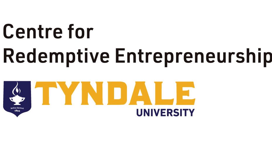 Centre for Redemptive Entrepreneurship - Tyndale University