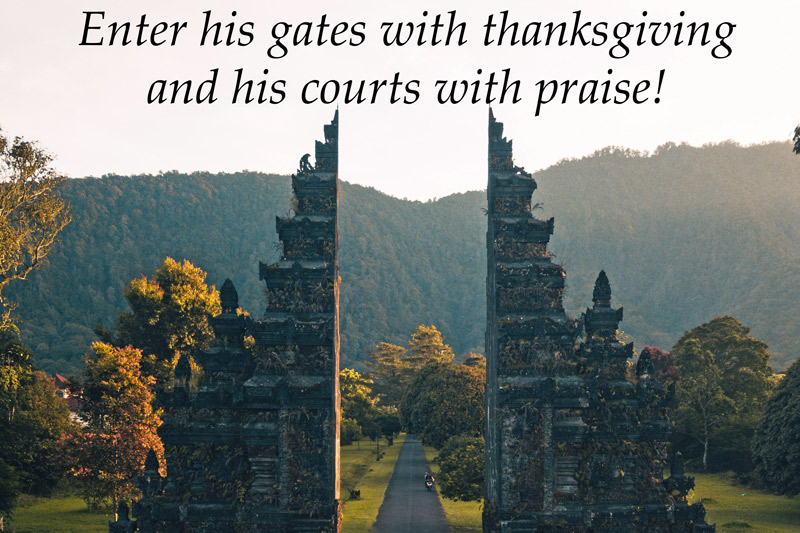 Enter His Courts with praise